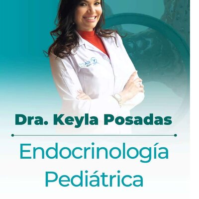 Dra. Keyla Posadas — Endocrinología Pediátrica