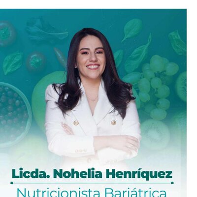 Licda. Nohelia Henríquez — Nutricionista Bariátrica