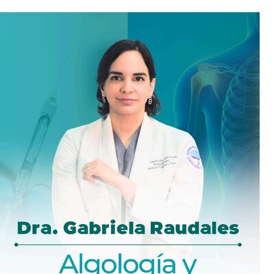 Dra. Gabriela Raudales — Algología y Anestesiología